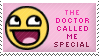 THE DOCTOR CALLED ME SPECIAL